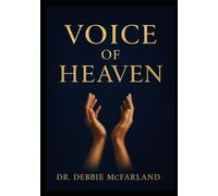 Voice of Heaven: Claiming Your Inheritance and Governing Creation