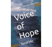 Voice of Hope: Send Me