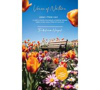 Voice of Nature Listen Think Act