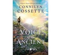 Voice of the Ancient by Connilyn Cossette Connilyn Cossette (Auteur)