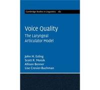 Voice Quality by CrevierBuchman & Lise Centre National de la Recherche Scientifique CNRS & Paris CrevierBuchman Lise Centre National de la Recherche Scientifique CNRS Paris (Auteur)