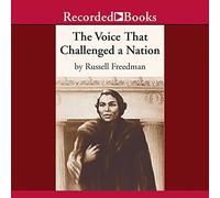 Voice That Challenged a Nation: Marian Anderson and The Struggle for Equal Rights [Import]