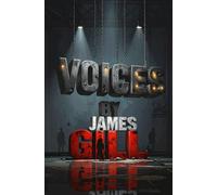 Voices: A Cruel Tale of Control and Survival