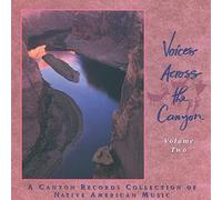 Voices Across the Canyon - Vol. 2-Voices Across The Canyo