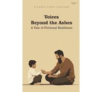 Voices Beyond the Ashes: A Tale of Fictional Resilience