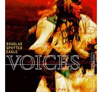 Voices by Douglas Spotted Eagle (1999-08-24)