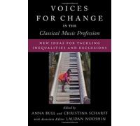 Voices For Change In The Classical Music Profession