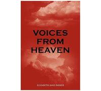 Voices From Heaven