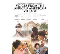 Voices From The African American Village