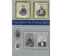 Voices from the Century Before Mary Clay Berry (Auteur)