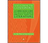 Voices From The Continent: A Curriculum Guide To Selected North And East African Literature: Vol 2