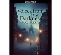 Voices from the Darkness