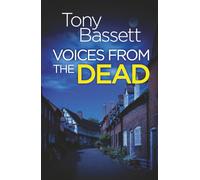 VOICES FROM THE DEAD an unputdownable British crime thriller packed with twists