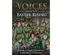 Voices from the Easter Rising - [Version Originale] Inconnu (Auteur)