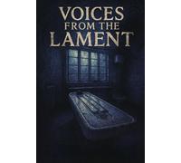 Voices From the Lament