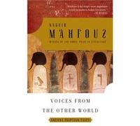 Voices from the Other World by Naguib Mahfouz Naguib Mahfouz, Raymond Stock (Auteur)