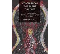 Voices From The Silent Cradles