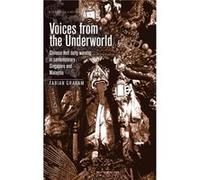 Voices from the Underworld by Fabian Graham Fabian Graham (Auteur)