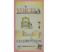 Voices in Celebration [VHS]