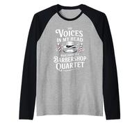 Voices in My Head Formed A Barbershop Quartet - Manche Raglan