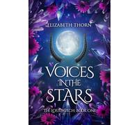 Voices in the Stars: The Lost Witch: Book 1