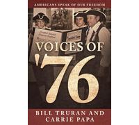 Voices of '76: AMERICANS SPEAK OF OUR FREEDOM