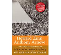 Voices of a People's History of the United States, 10th Anniversary Edition