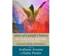 Voices Of A People's History Of The United States In The 21st Century