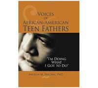 Voices of African-American Teen Fathers, Haworth Health and Social Policy Angelia M. Paschal (Auteur)