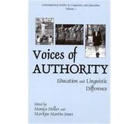 Voices of Authority, Contemporary Studies in Linguistics and Education, V. 1