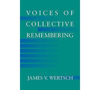 Voices of Collective Remembering