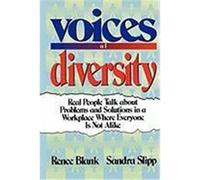 Voices of Diversity: Real People Talk about Problems and Solutions in a Workplace Where Everyone Is Not Alike Blank, Renee, Slipp, Sandra (Auteur)