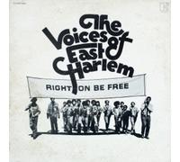 Voices of East Harlem - Right on Be Free