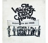Voices of East Harlem - Right on Be Free