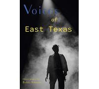 Voices Of East Texas