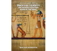 Voices of Eternity, The Ancient Egyptian Book of the Duat