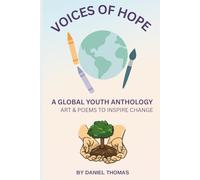 Voices Of Hope: A Global Youth Anthology