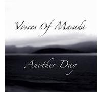 Voices of Masada - Another Day [Import]