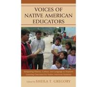 Voices Of Native American Educators