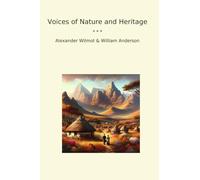 Voices of Nature and Heritage