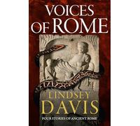 Voices of Rome: Four Stories of Ancient Rome