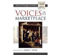 Voices of the Marketplace by Anne C. Rose Anne C. Rose (Auteur)