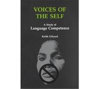 Voices of the Self, African American Life Series Keith Gilyard (Auteur)