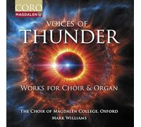 Voices Of Thunder / Works For Choir & Organ CD