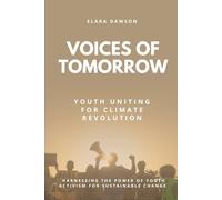 Voices of Tomorrow: Youth Uniting for Climate Revolution