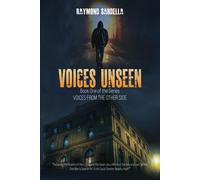 Voices Unseen: 1 (Voices From The Other Side)