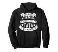 Voici à Quoi Ressemble La meilleure Tata Drôle Cadeau Sweat à Capuche