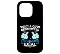 Voici à Quoi Ressemble Le Coach idéal Humour Motivation Coque pour iPhone 15 Pro