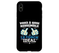 Voici à Quoi Ressemble Le Coach idéal Humour Motivation Coque pour iPhone XS Max