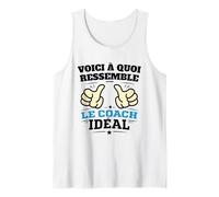 Voici à Quoi Ressemble Le Coach idéal Humour Motivation Débardeur